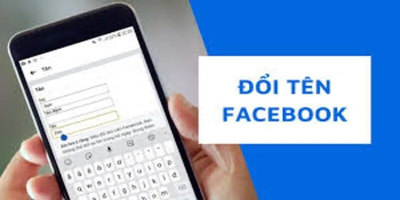 Cách đổi tên facebook về tên cũ đơn giản và nhanh chóng nhất